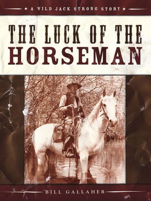 cover image of The Luck of the Horseman